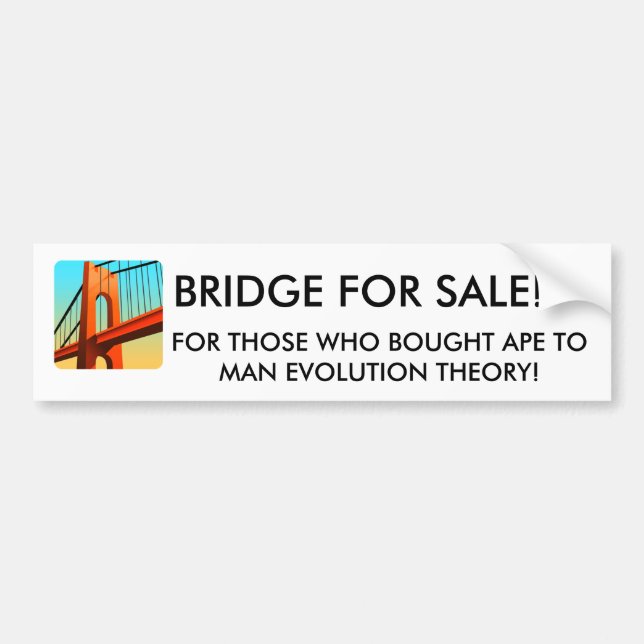 BRIDGE FOR SALE 4 BUMPER STICKER (Front)