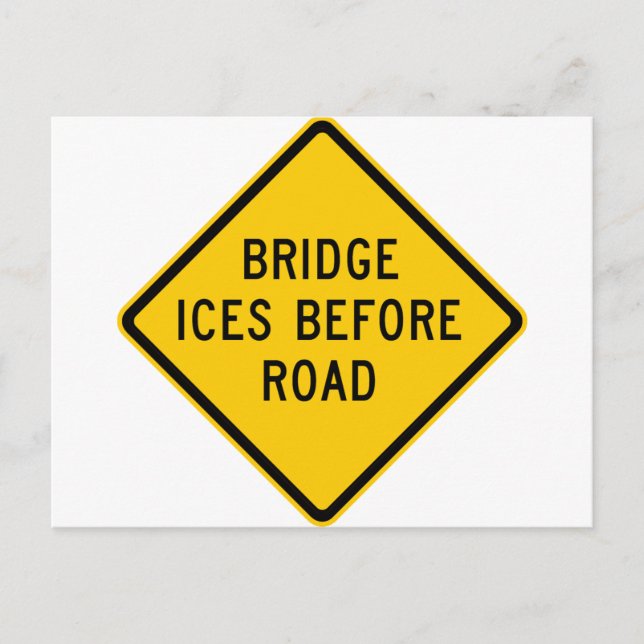 Bridge Ice Warning Highway Sign Postcard (Front)
