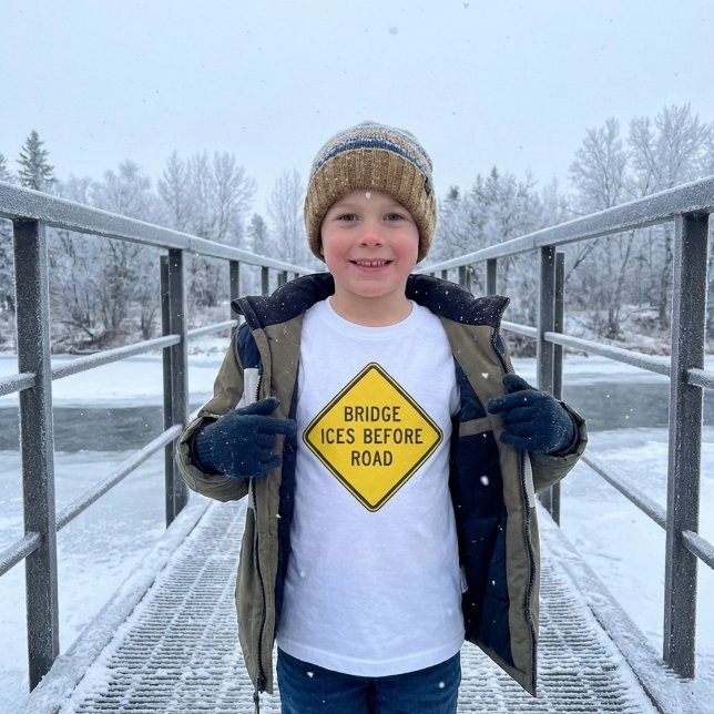 Bridge Ices Before Road Sign Winter Safety  T-Shirt (Creator Uploaded)