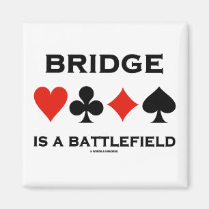 Bridge Is A Battlefield (Four Card Suits) Magnet