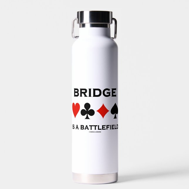 Bridge Is A Battlefield Four Card Suits Water Bottle (Front)