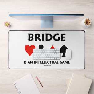 Bridge Is An Intellectual Game Four Card Suits Desk Mat