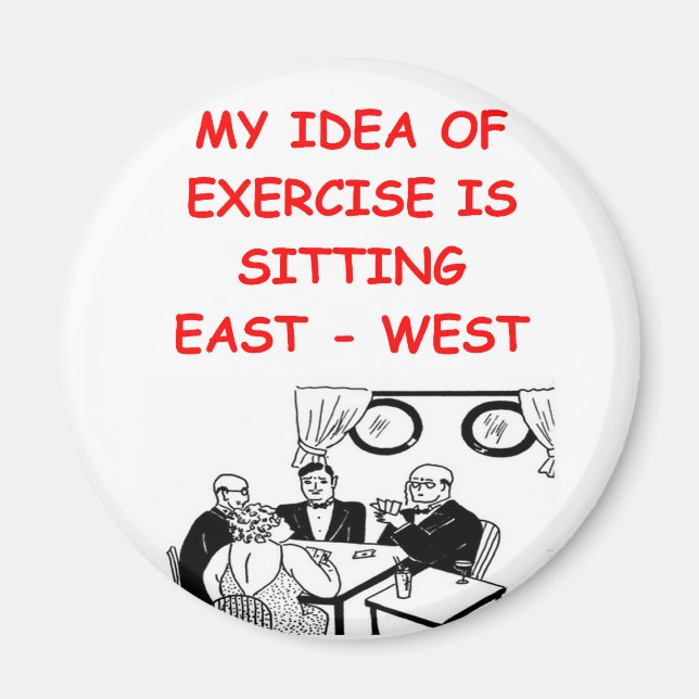 BRIDGE player joke Magnet (Front)