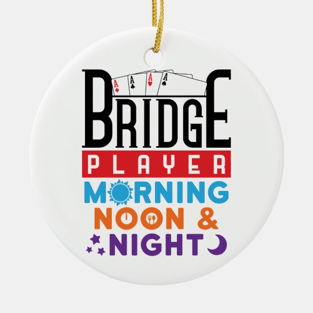Bridge Player Morning Noon and Night Ceramic Tree Decoration (Front)