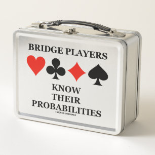 Bridge Players Know Their Probabilities Card Suits Metal Lunch Box
