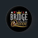 Bridge Queen Card Game Women 6 Cm Round Badge<br><div class="desc">Cute bridge card game design for women who play bridge.</div>