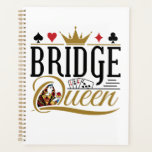 Bridge Queen Planner<br><div class="desc">Cool gift for bridge player or partner. Perfect for bridge card game lover or enthusiast</div>