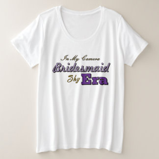 Bridsmaid plus size T-Shirt