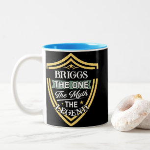 Briggs The One The Myth The Legend Two-Tone Coffee Mug