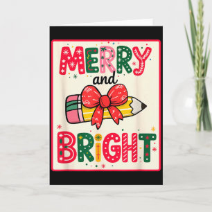 Bright & Merry Teacher Christmas Pencil Winter Card