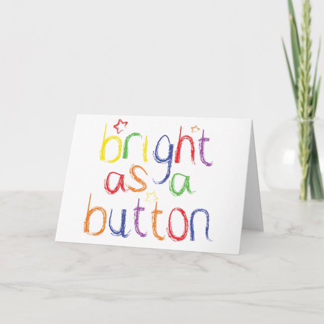 Bright as a Button - Congratulations Card (Front)