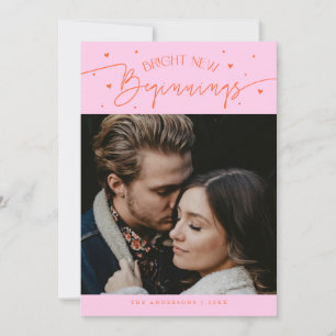 Bright Beginnings New Year Orange Pink Photo Holiday Card