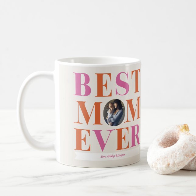 Bright Best Mum Ever Photo Gift Coffee Mug (With Donut)