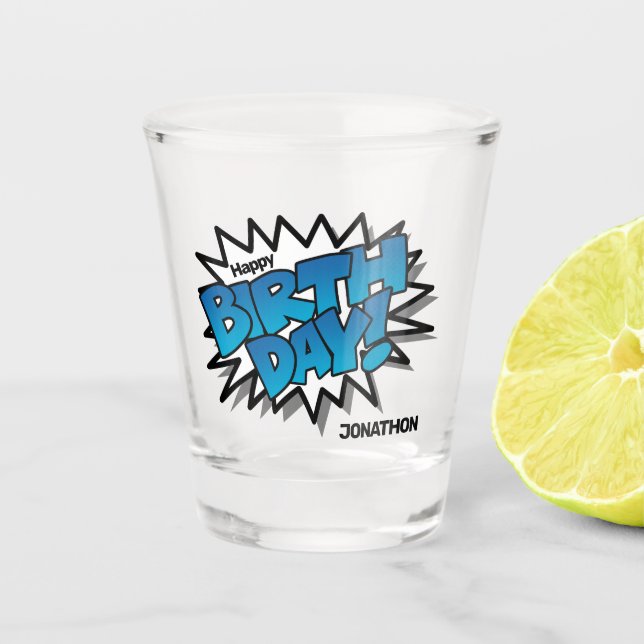 Bright Blue Comic Text - Happy Birthday Shot Glass (Front)