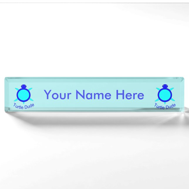 Bright Blue Turtle Dude Custom Nameplate (Front)