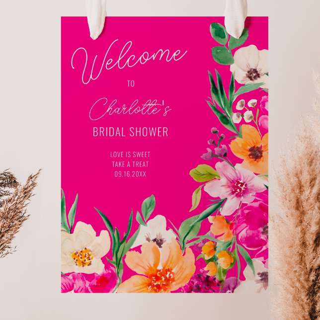 Bright bold wild flowers welcome bridal shower poster (Bright bold wild flowers welcome bridal shower poster on neon pink)