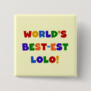 Bright Colours Best-est Lolo T-shirts and Gifts 15 Cm Square Badge
