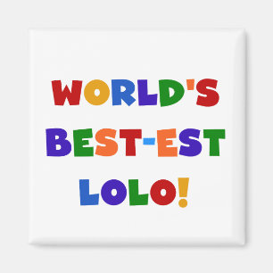 Bright Colours Best-est Lolo T-shirts and Gifts Magnet