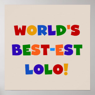 Bright Colours Best-est Lolo T-shirts and Gifts Poster