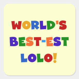 Bright Colours Best-est Lolo T-shirts and Gifts Square Sticker