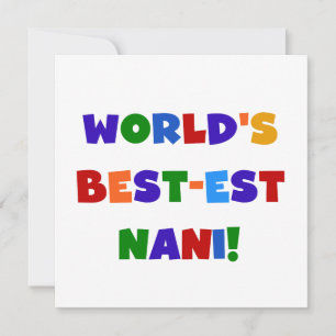 Bright Colours Best-est Nani T-shirts and Gifts