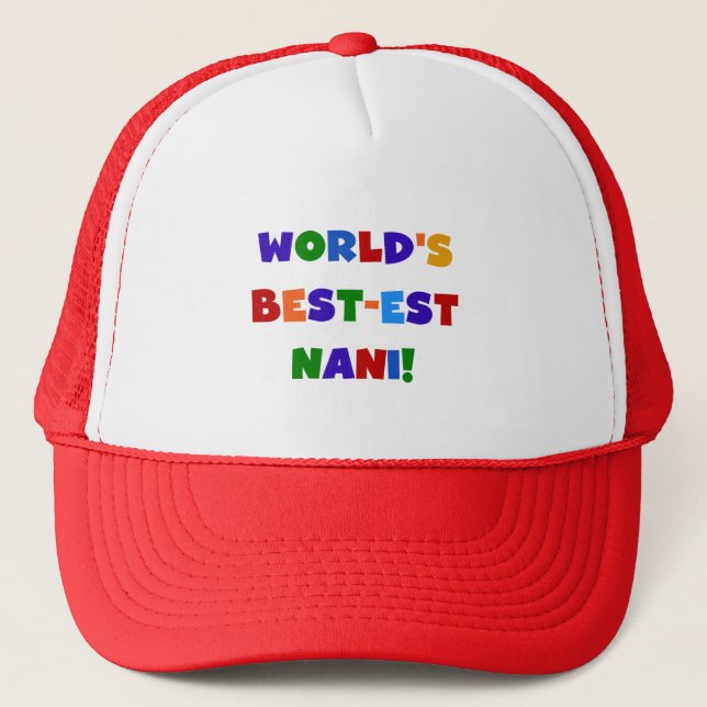 Bright Colours Best-est Nani T-shirts and Gifts Trucker Hat (Front)