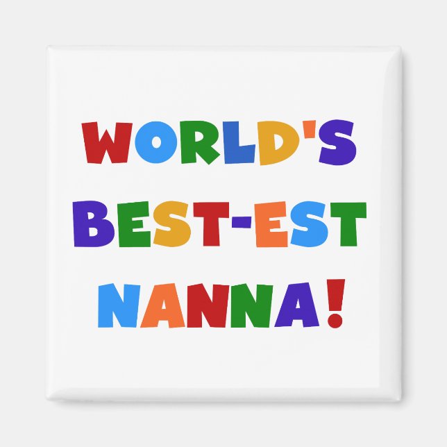 Bright Colours Best-est Nanna Tshirts Magnet (Front)