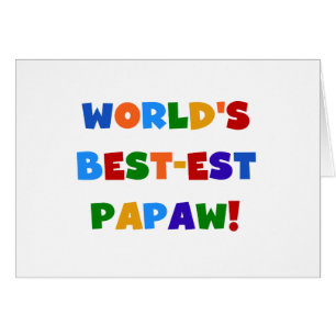 Bright Colours Best-est Papaw Tshirts and Gifts