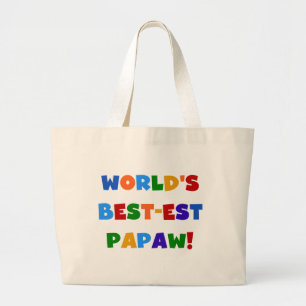 Bright Colours Best-est Papaw Tshirts and Gifts Large Tote Bag