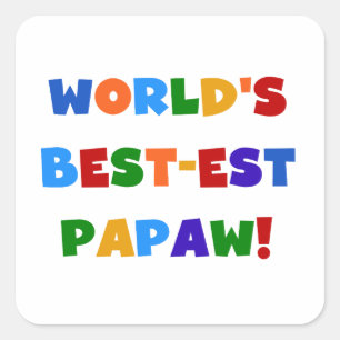Bright Colours Best-est Papaw Tshirts and Gifts Square Sticker