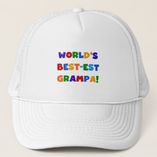 Bright Colours World's Best-est Grampa Gifts Trucker Hat