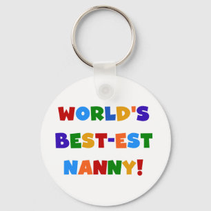 Bright Colours World's Best-est Nanny Gifts Key Ring