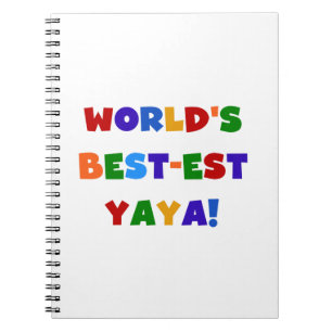 Bright Colours World's Best-est Yaya Gifts Spiral Notebook