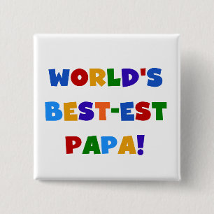 Bright Colours World's Best Papa Tshirts and Gifts 15 Cm Square Badge