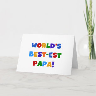 Bright Colours World's Best Papa Tshirts and Gifts Card