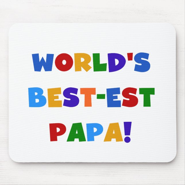Bright Colours World's Best Papa Tshirts and Gifts Mouse Pad (Front)