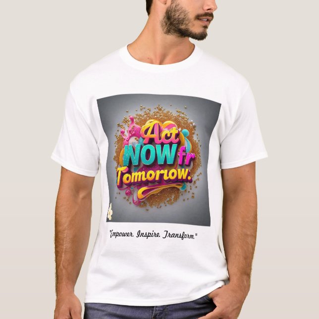 "Bright Futures Ahead" T-Shirt (Front)