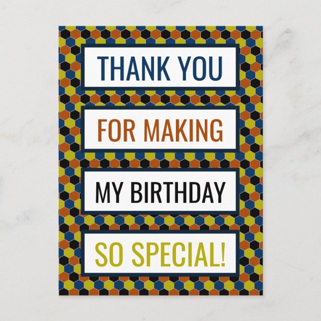 Bright Geometric Pattern, Birthday Thank You Postcard (Front)