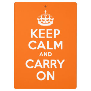 Bright Orange Keep Calm and Carry On Clipboard