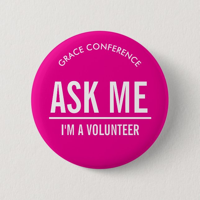 Bright Pink Buttons for Volunteers (Front)