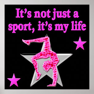 BRIGHT PINK GYMNASTICS IS MY LIFE DESIGN POSTER