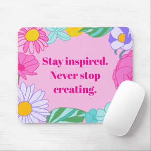 Bright Pink Yellow Floral Motivational Quote Mouse Pad