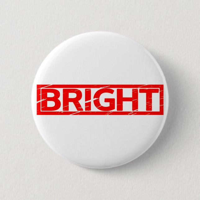 Bright Stamp 6 Cm Round Badge (Front)