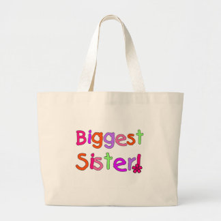 Bright Text Biggest Sister Large Tote Bag