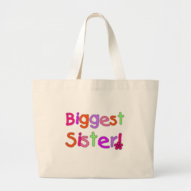 Bright Text Biggest Sister Large Tote Bag (Front)
