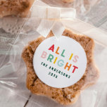 Bright typography modern Christmas family  Classic Round Sticker<br><div class="desc">Bright colourful green fun modern Christmas family all is bright sticker label.</div>