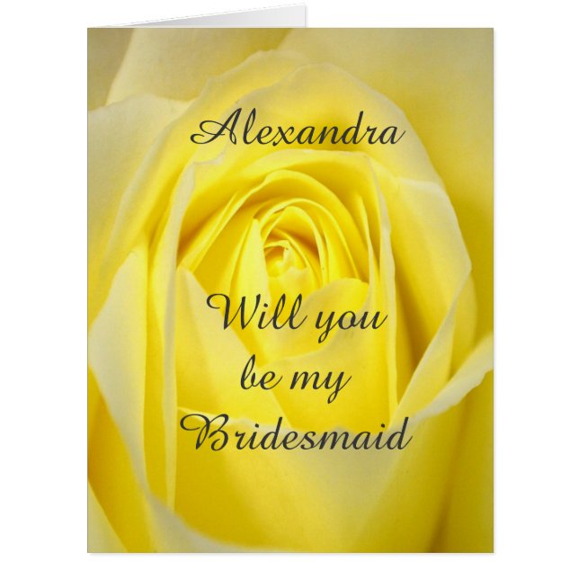 Bright yellow rose will you be my bridesmaid (Front)