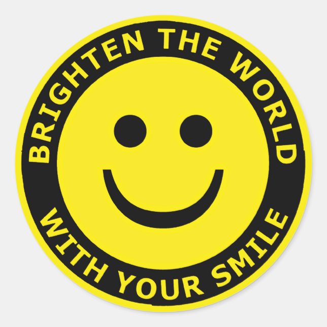 Brighten The World With Your Smile Classic Round Sticker (Front)