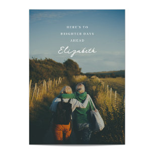 Brighter Days Ahead Get Well Soon Card