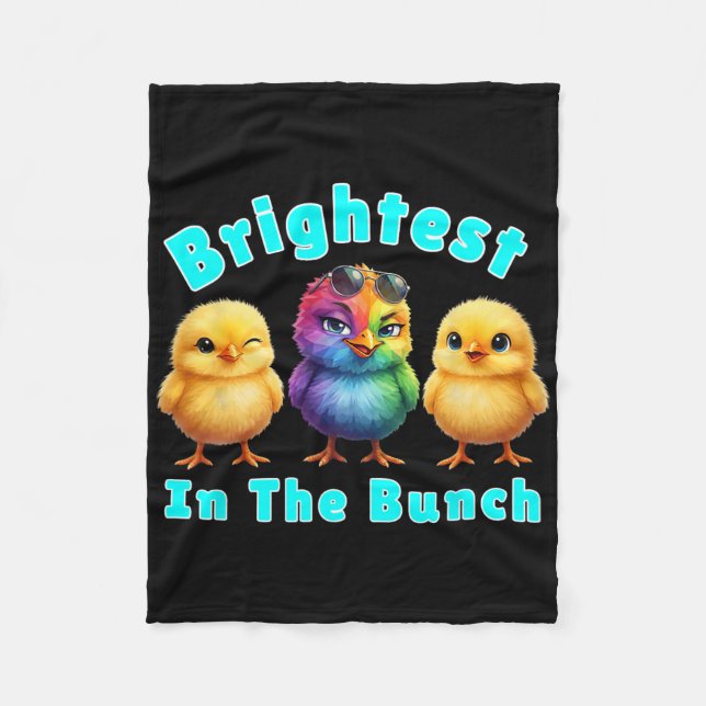 Brightest Chicken In The Bunch Rainbow Easter Pun  Fleece Blanket (Front)